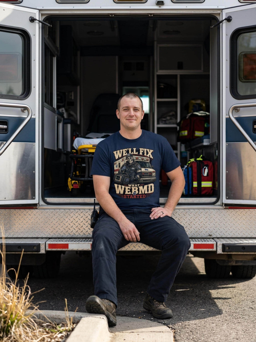 We’ll Fix What WebMD Started EMS Shirt
