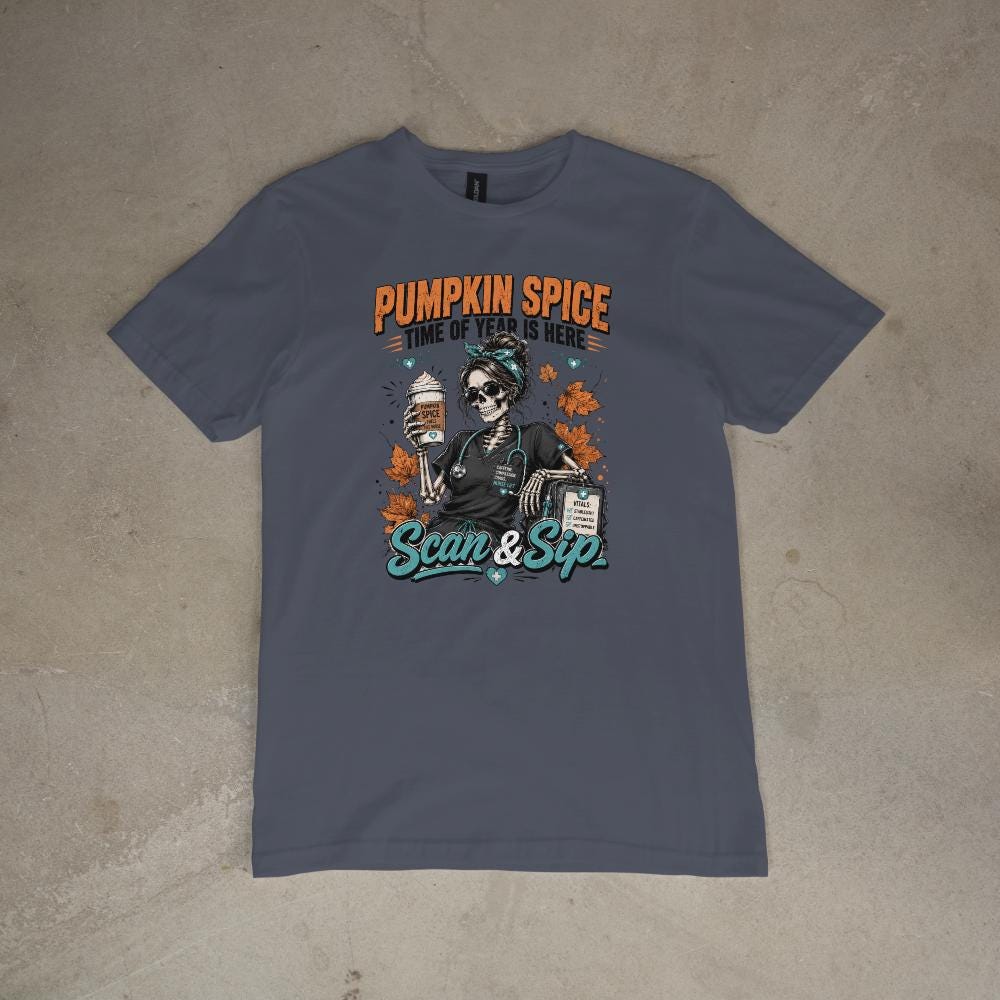Pumpkin Spice Nurse Shirt, Funny Fall Nursing Skeleton Tee