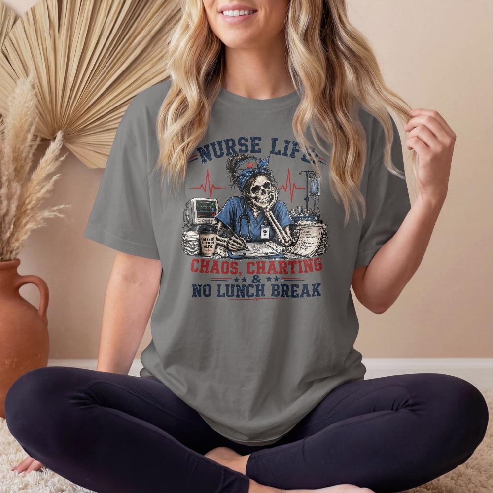 Nurse Life Shirt, Chaos Charting No Lunch Break Skeleton Tee