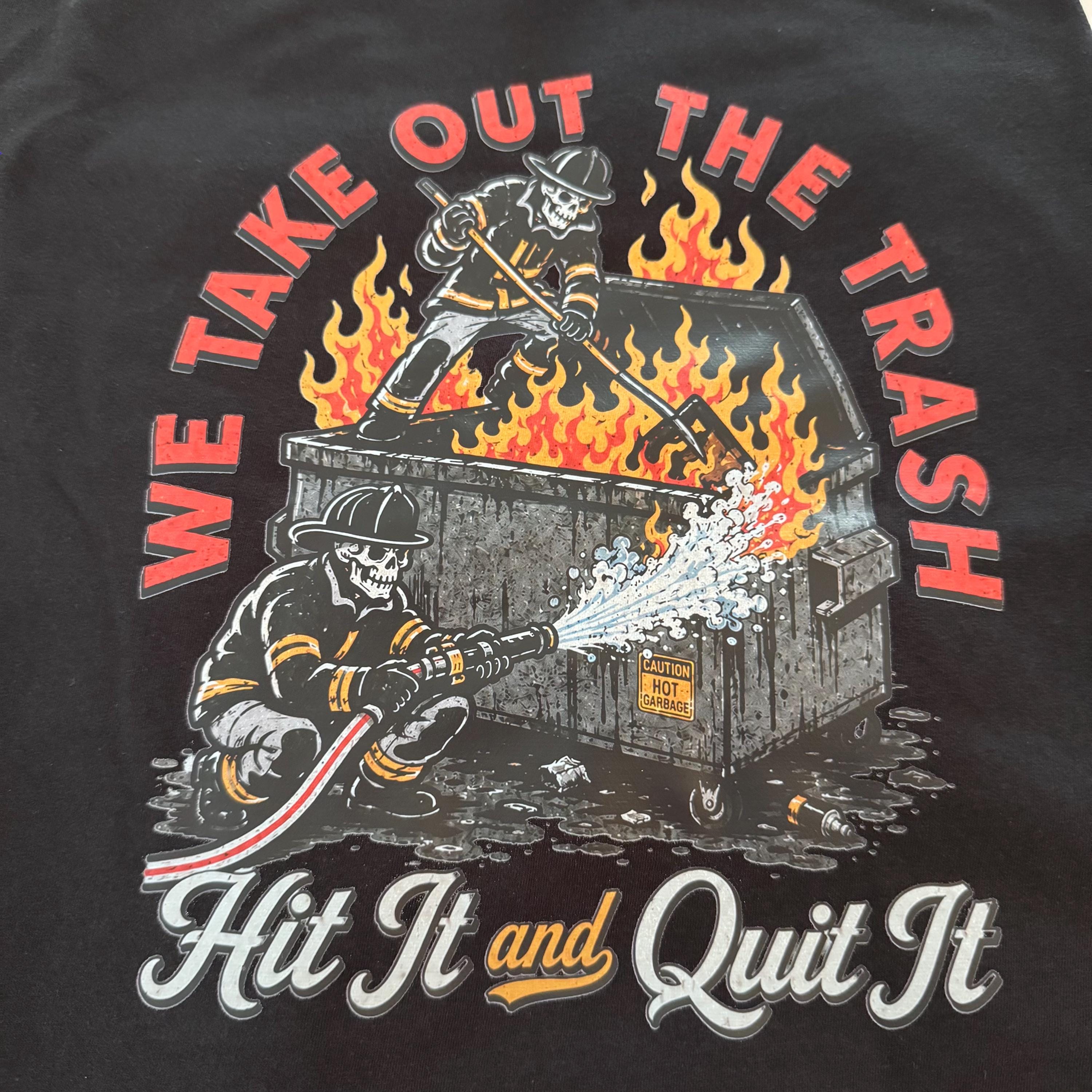Take Out the Trash Firefighter Skeleton Shirt