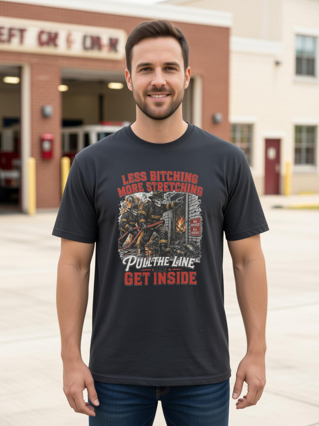 Less Bitching, More Stretching Firefighter Shirt